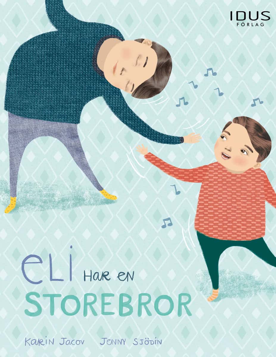 Jacov, Karin | Sjödin, Jenny | Eli har en storebror