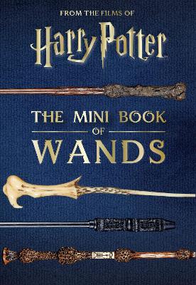 Revenson, Jody | Peterson, Monique | Harry Potter : The Mini Book of Wands