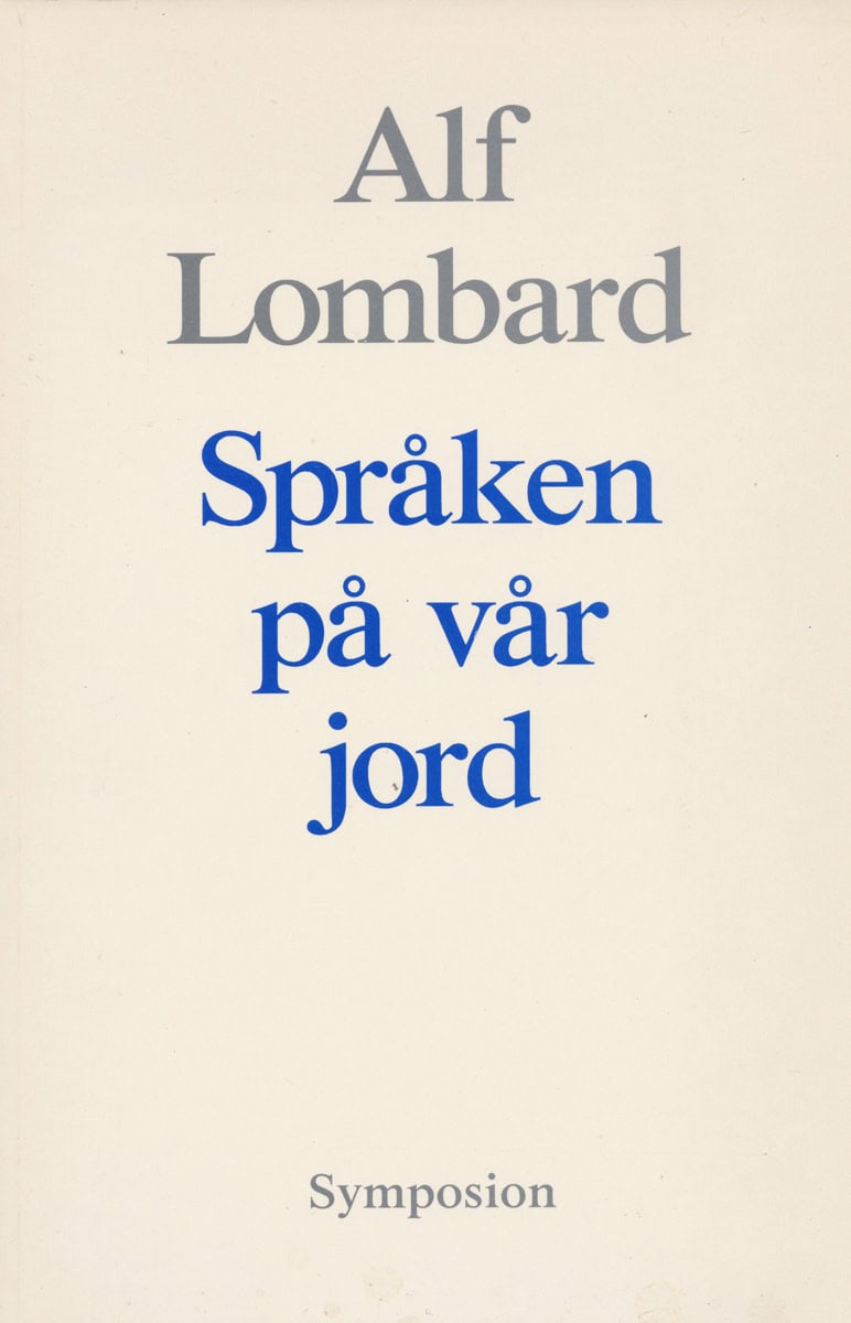 Lombard, Alf | Språken på vår jord