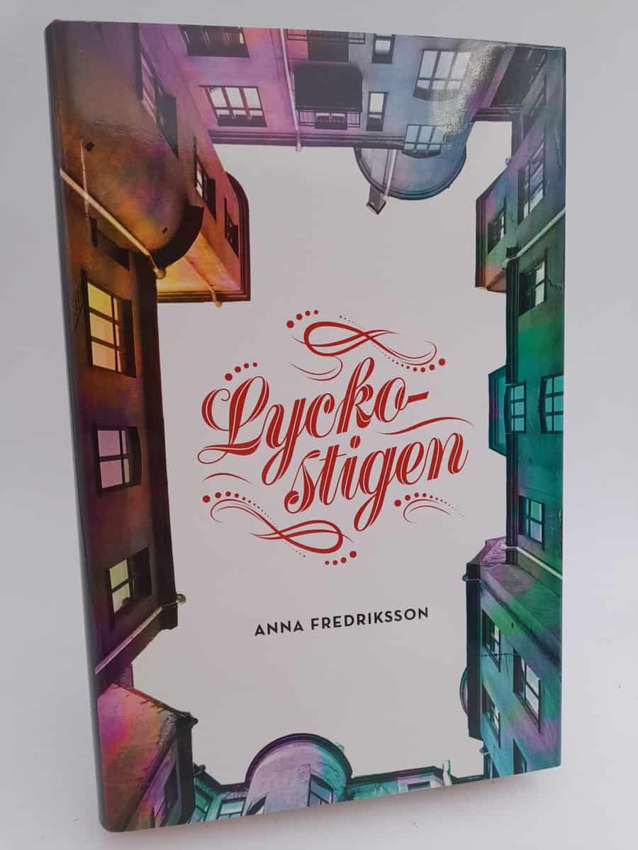 Fredriksson, Anna | Lyckostigen