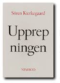 Kierkegaard, Sören | Upprepningen : Ett försök i experimentell psykologi