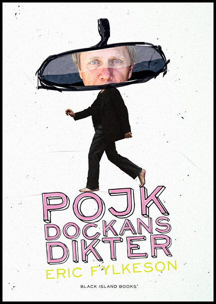 Fylkeson, Eric | Pojkdockans dikter