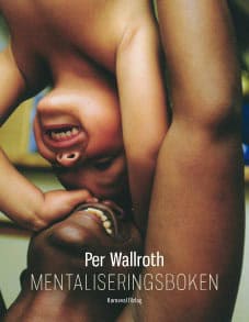 Wallroth, Per | Mentaliseringsboken