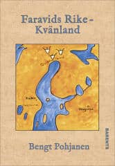 Pohjanen, Bengt | Faravids rike : Kvänland