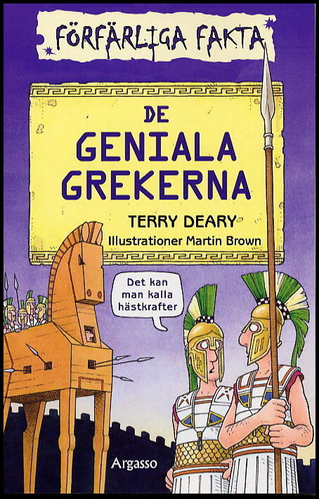 Deary, Terry | De geniala grekerna
