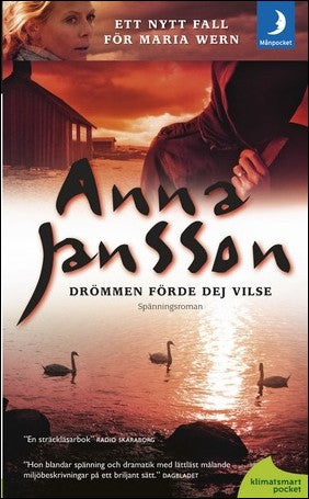 Jansson, Anna | Drömmen förde dej vilse