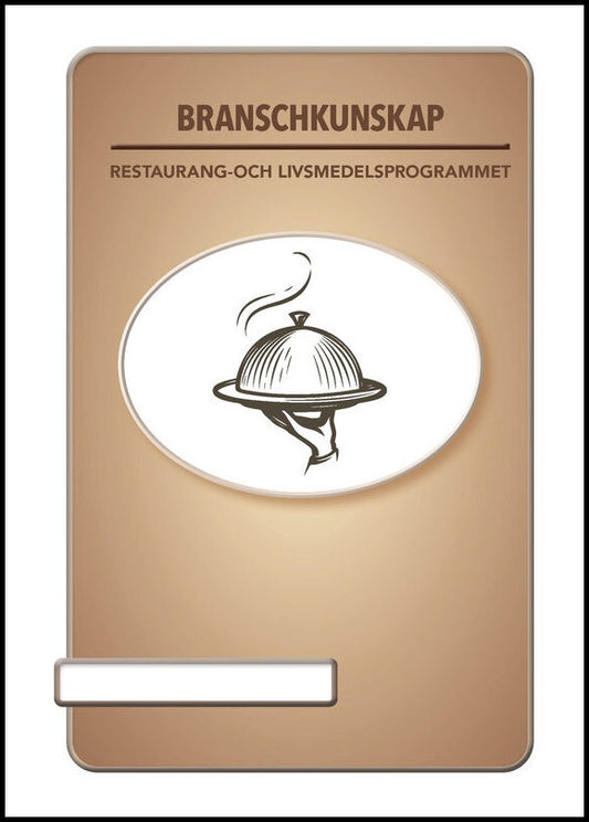 Gaude, Josefine| Andersson, Rickard | Branschkunskap