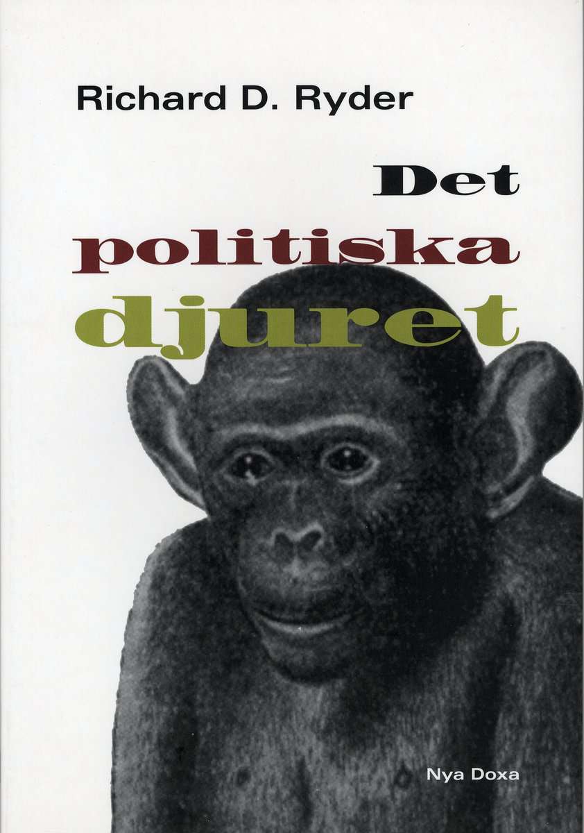 Ryder, Richard D. | Det politiska djuret