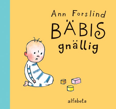 Forslind, Ann | Bäbis gnällig