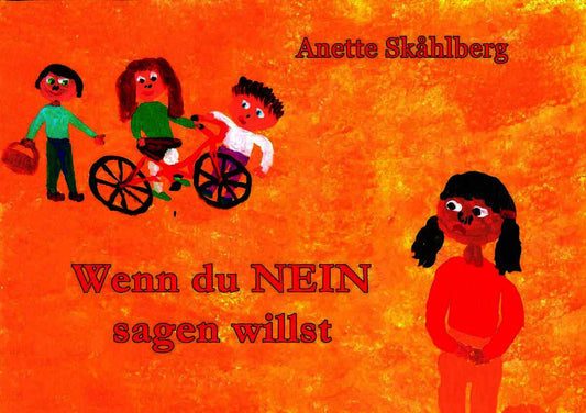 Skåhlberg, Anette | Wenn du NEIN sagen willst