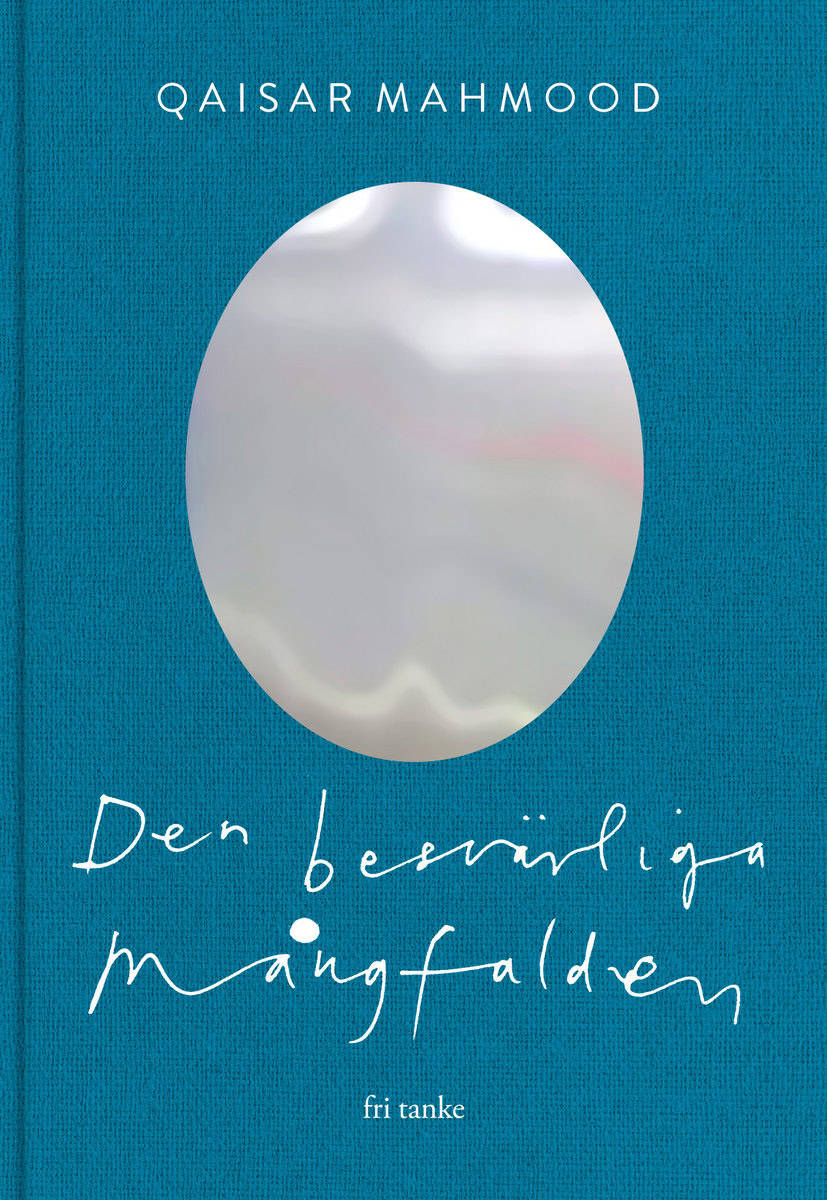 Mahmood, Qaisar | Den besvärliga mångfalden