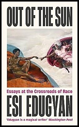 Edugyan, Esi | Out of The Sun