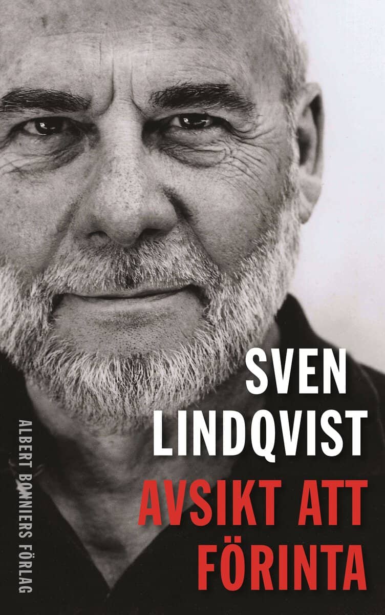 Lindqvist, Sven | Avsikt att förinta