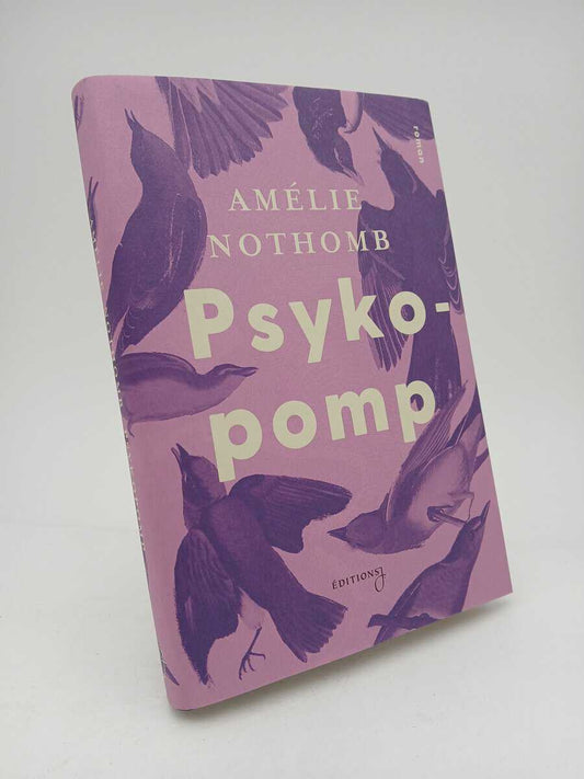 Nothomb, Amélie | Psykopomp