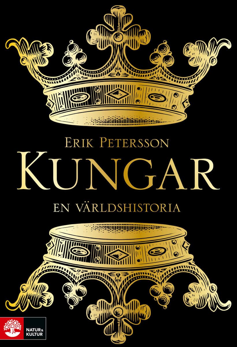 Petersson, Erik | Kungar : En världshistoria