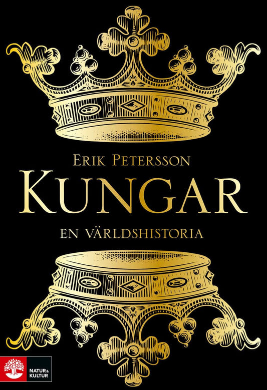 Petersson, Erik | Kungar : En världshistoria