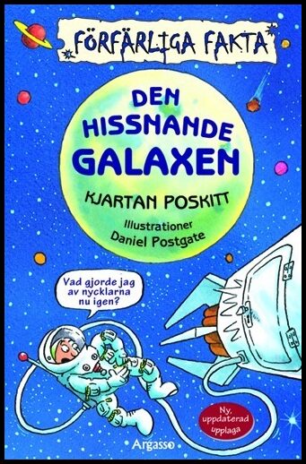 Poskitt, Kjartan | Den hissnande galaxen