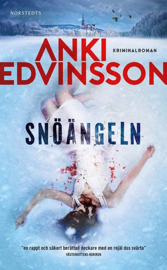 Edvinsson, Anki | Snöängeln