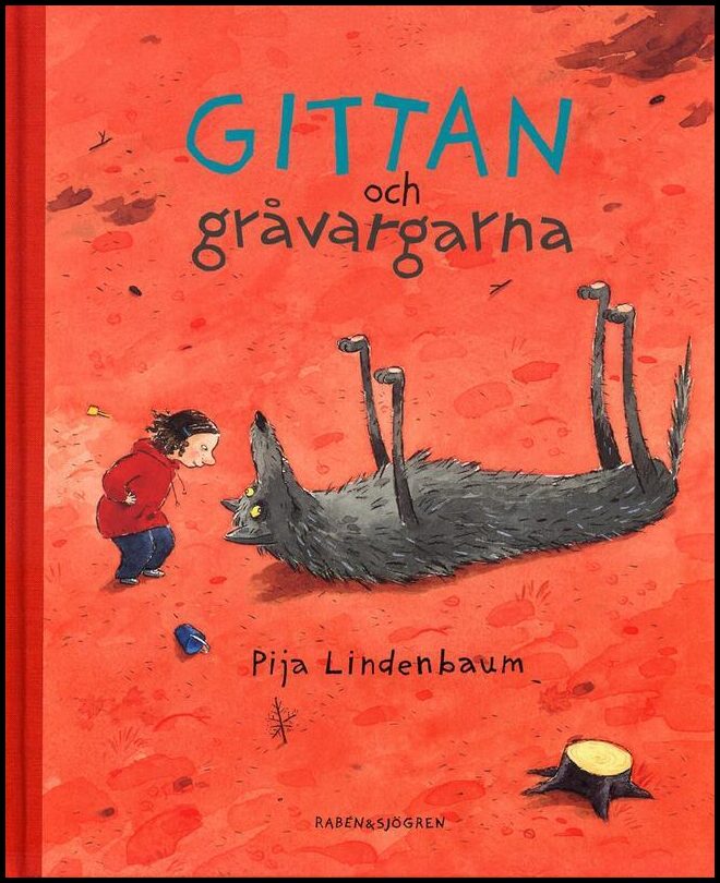 Lindenbaum, Pija | Gittan och gråvargarna