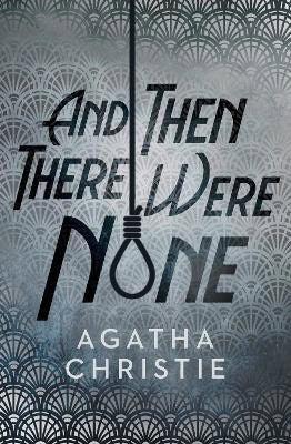 Christie, Agatha | And Then There Were None