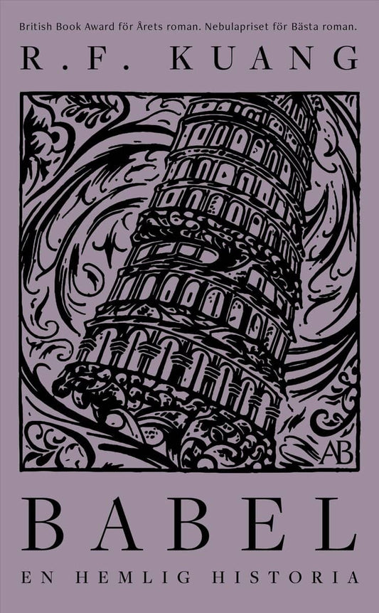 Kuang, R. F. | Babel : En hemlig historia