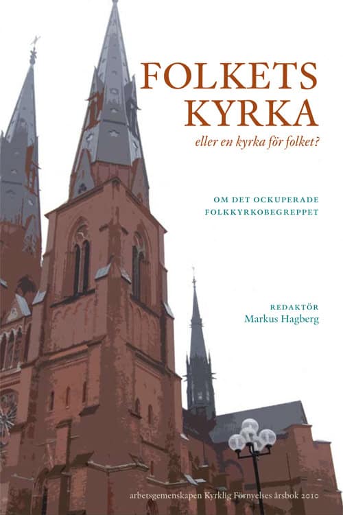 Hagberg, Markus [red.] | Folkets kyrka : Eller en kyrka för folket?