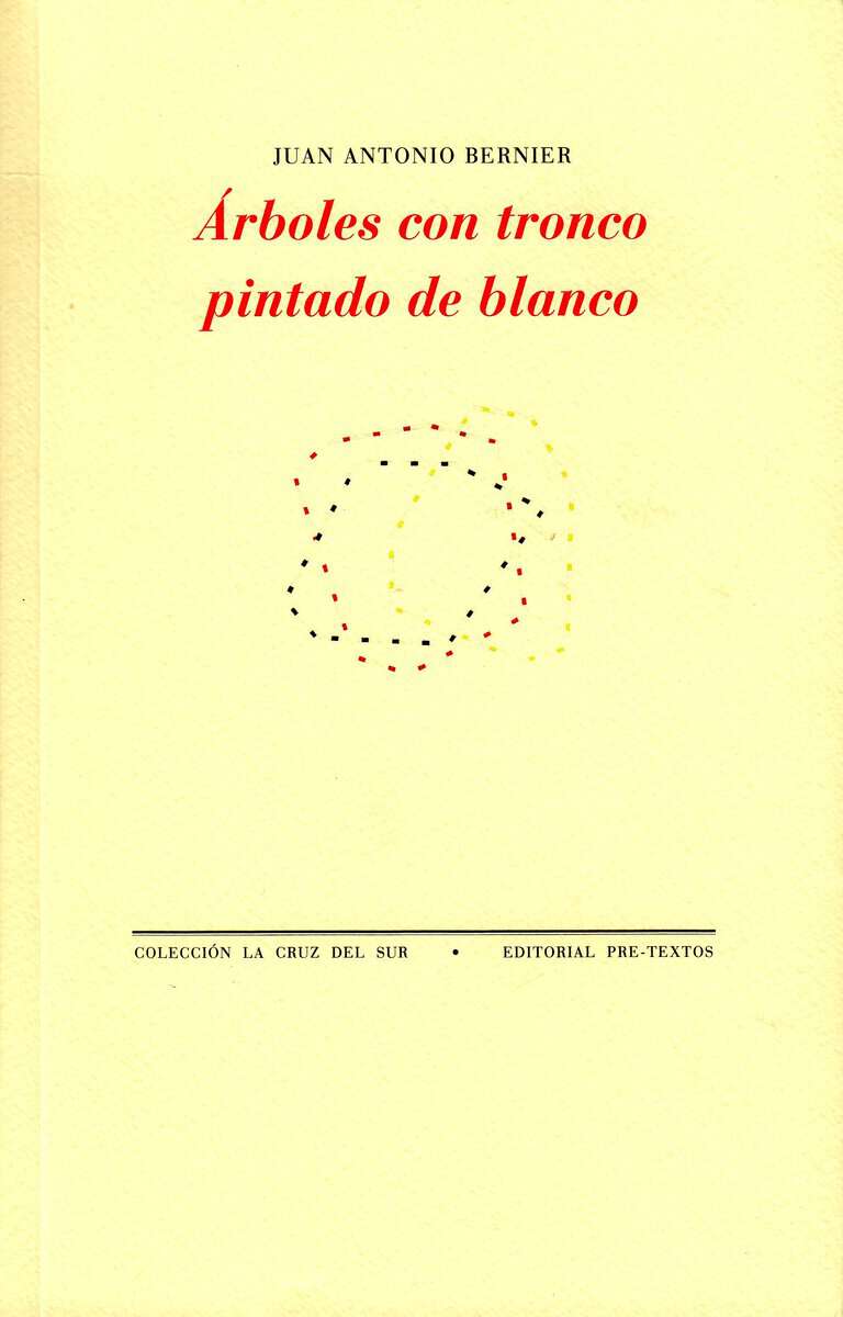 Bernier, Juan Antonio | Árboles con tronco pintando de blanco (Spanska)