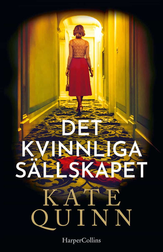 Quinn, Kate | Det kvinnliga sällskapet