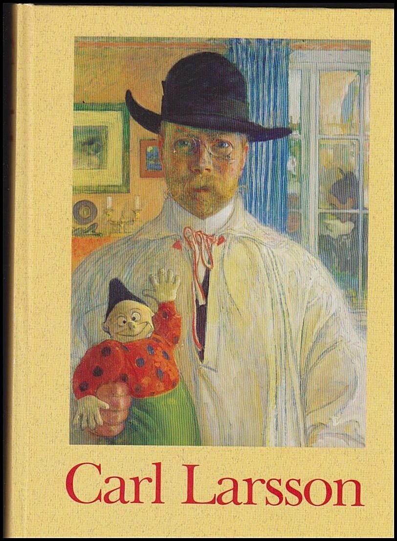Larsson, Carl | Gunnarsson, Torsten ( katalogred.) | Carl Larsson