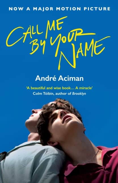 Aciman, Andre | Call Me By Your Name