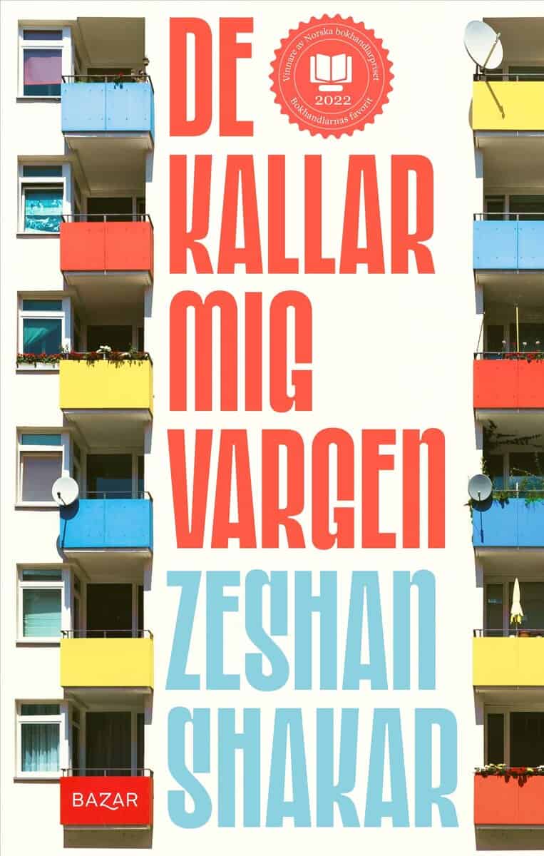 Shakar, Zeshan | De kallar mig vargen