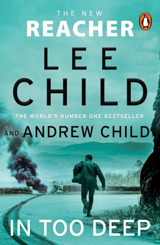 Child, Lee | Child, Andrew | In Too Deep
