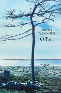 Tarkovskij, Andrej | Offret