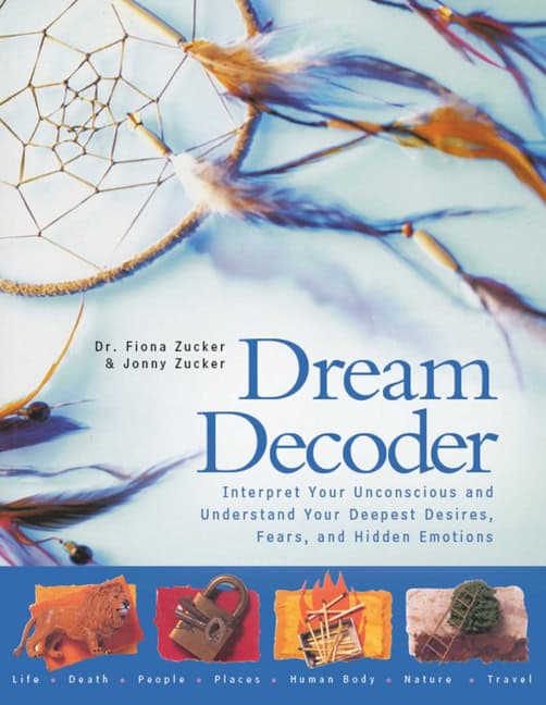 ZUCKER, FIONA | DREAM DECODER