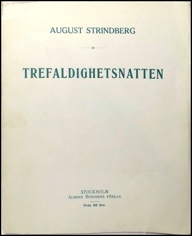 Strindberg, August | Trefaldighetsnatten