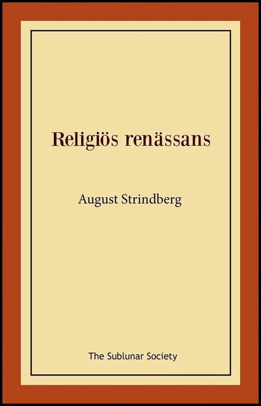 Strindberg, August | Religiös renässans