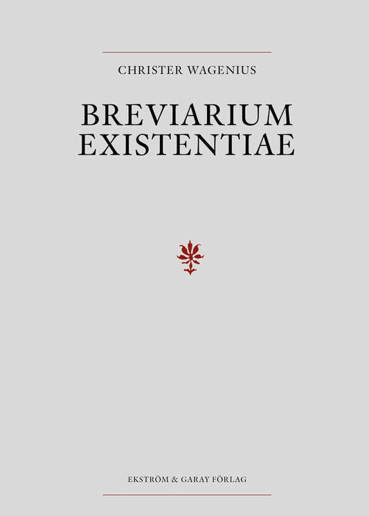 Wagenius, Christer | Breviarium Existentiae