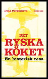 Dergacheva, Irina | Det ryska köket