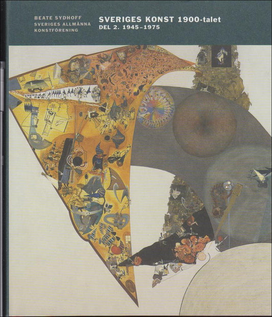 Sydhoff, Beate | Sveriges Konst 1900-talet : Del 2. 1945-1975