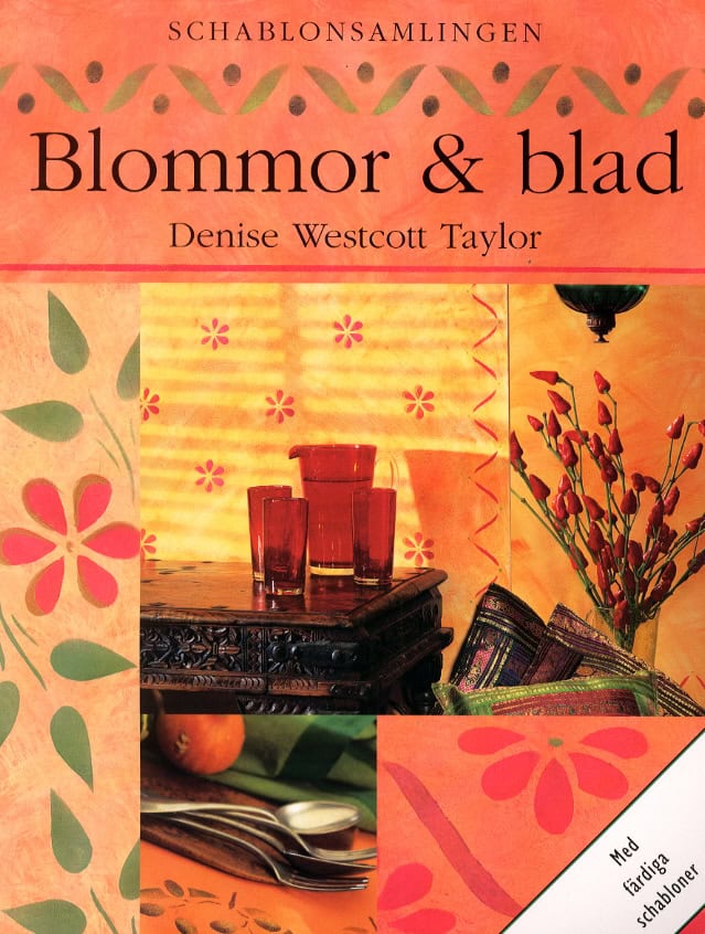 Westcott-Taylor, Denise | Blommor : Blad