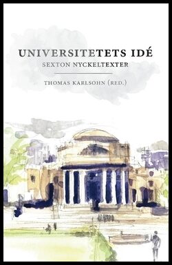 Karlsohn, Thomas | Universitetets idé : Sexton nyckeltexter