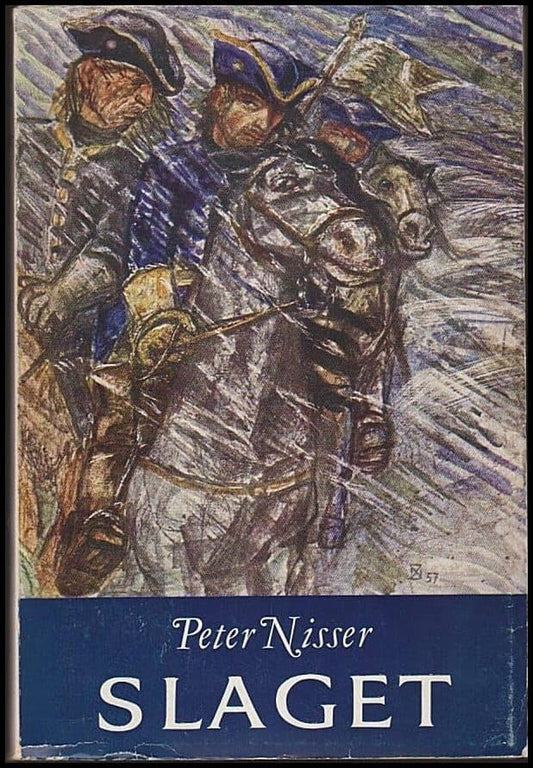 Nisser, Peter | Slaget