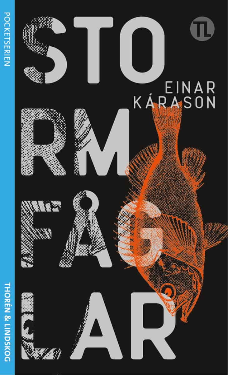 Kárason, Einar | Stormfåglar