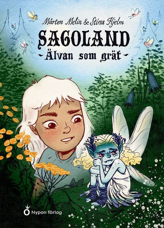 Melin, Mårten | Älvan som grät