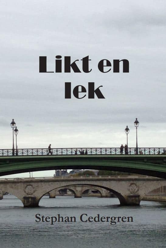 Cedergren, Stephan | Likt en lek