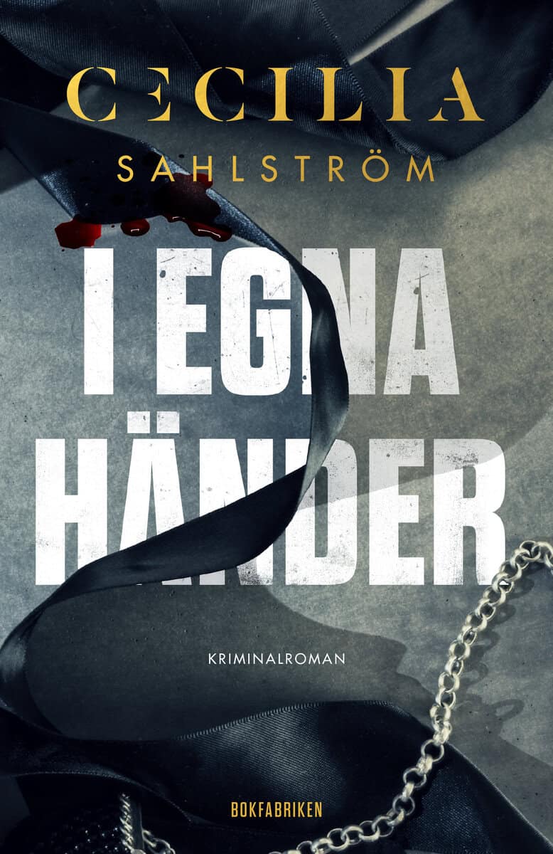 Sahlström, Cecilia | I egna händer