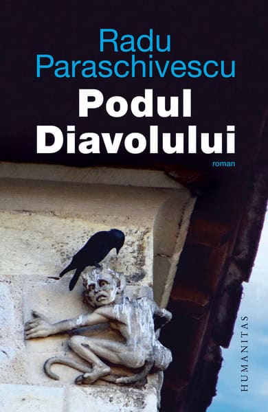 Paraschivescu, Radu | Podul Diavolului