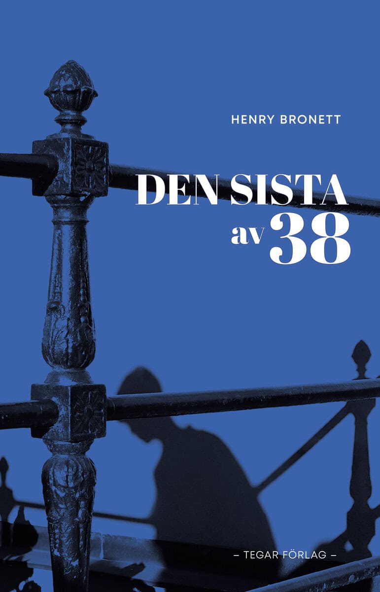 Bronett, Henry | Den sista av 38