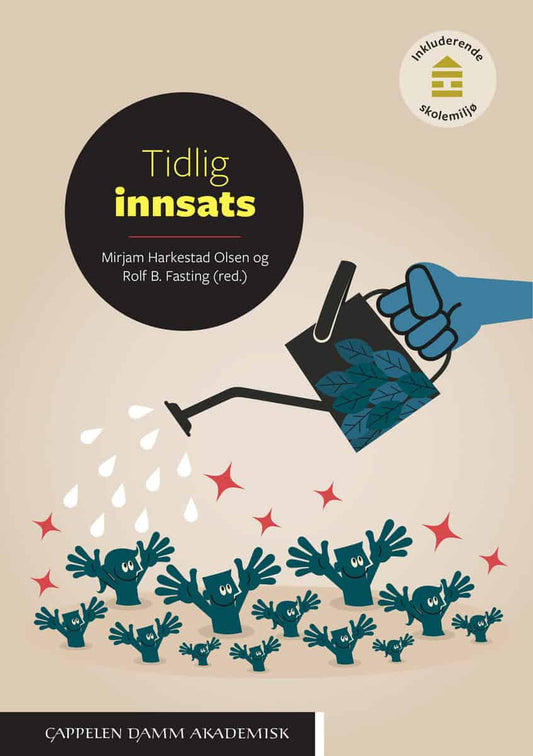 Harkestad Olsen, Mirjam | Fasting, Rolf B. [red.] | Tidlig innsats