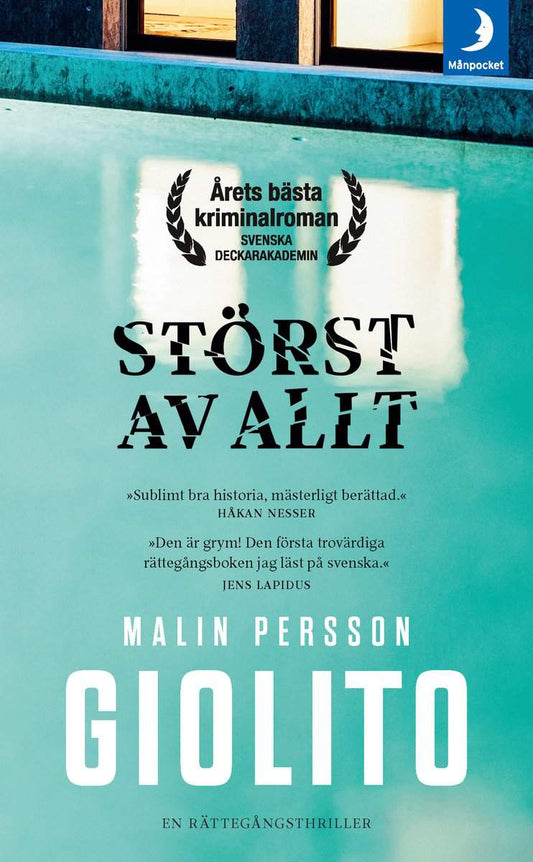 Persson Giolito, Malin | Störst av allt